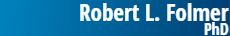 Robert L. Folmer, PhD